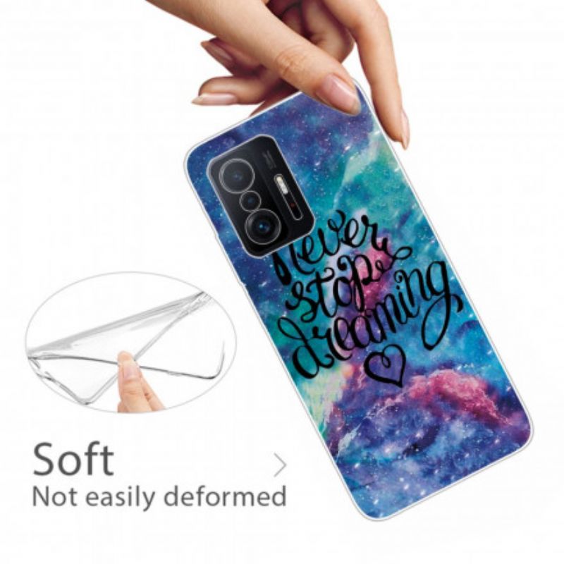 Kuori Xiaomi Mi 11t / 11t Pro Älä Koskaan Lakkaa Haaveilemasta Suojakuori