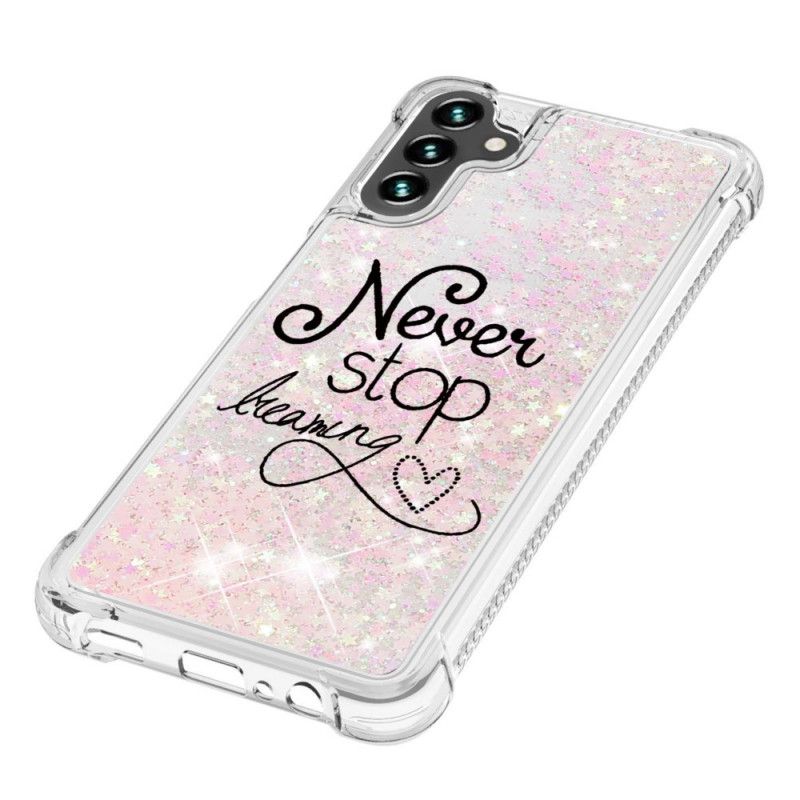 Kuori Samsung Galaxy A13 5g Älä Koskaan Lakkaa Haaveilemasta Glitteristä
