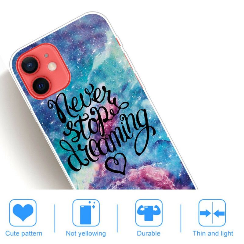 Kuori iPhone 13 Mini Älä Koskaan Lakkaa Haaveilemasta